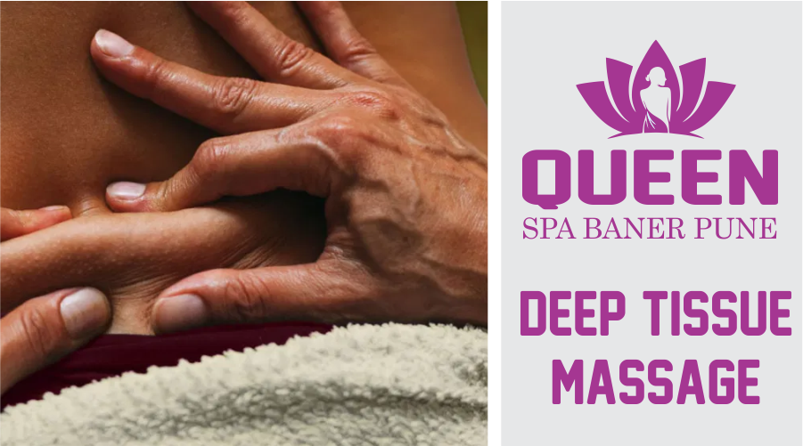 Deep Tissue Massage in Baner